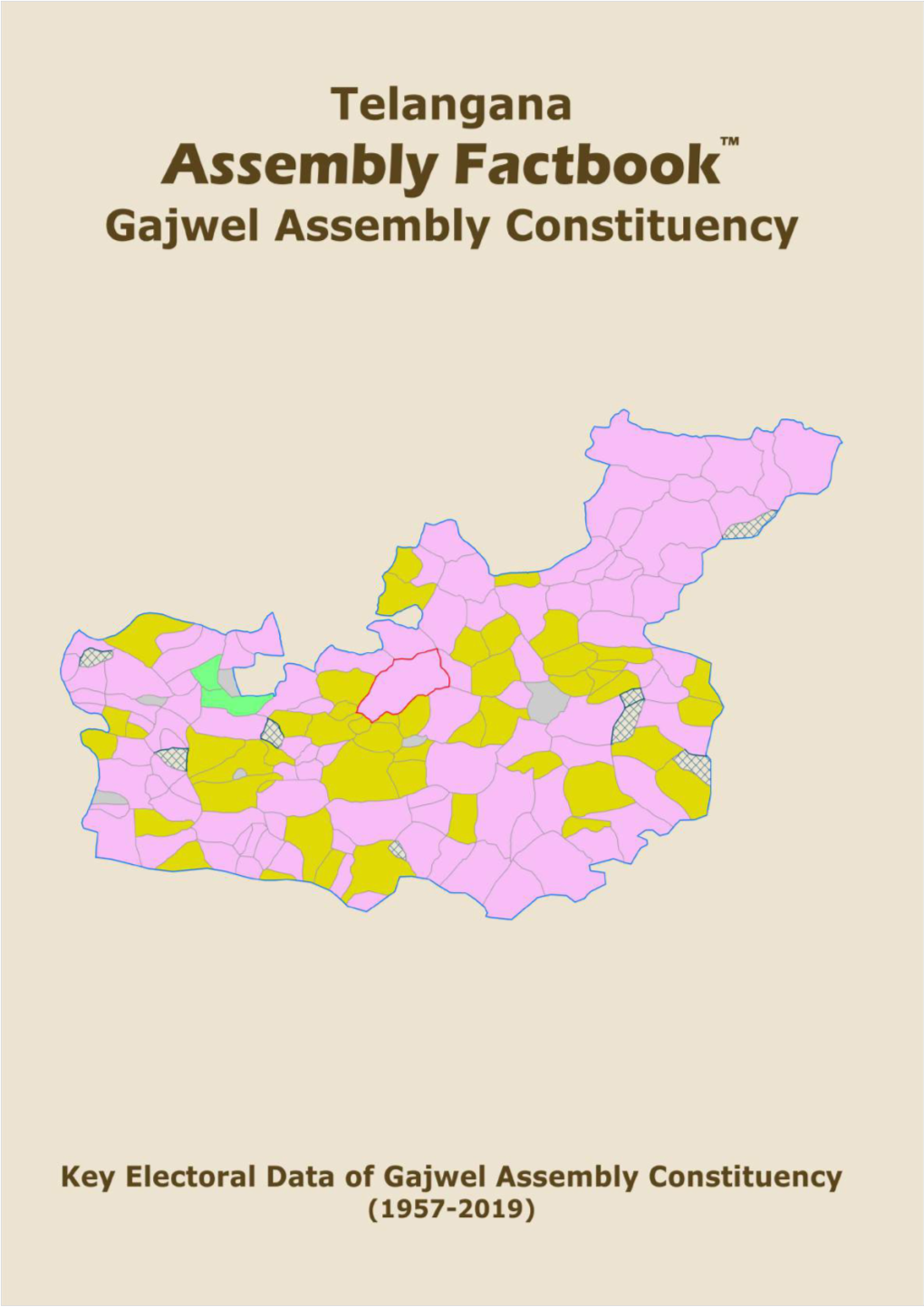 Key Electoral Data of Gajwel Assembly Constituency