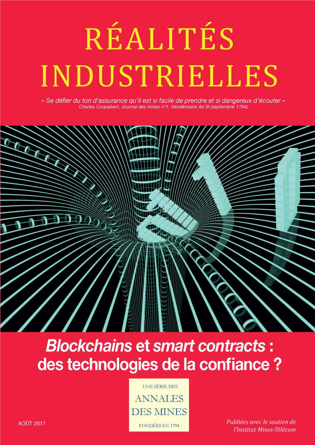 Blockchains Et Smart Contracts : Des Technologies De La Confiance ? SOMMAIRE