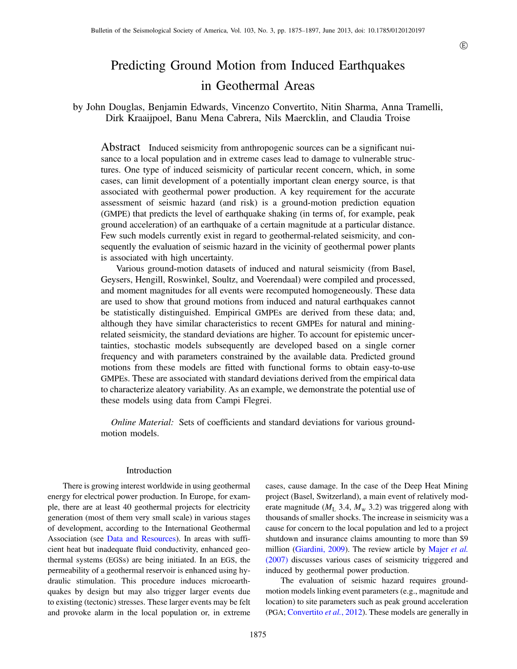 Predicting Ground Motion from Induced Earthquakes In