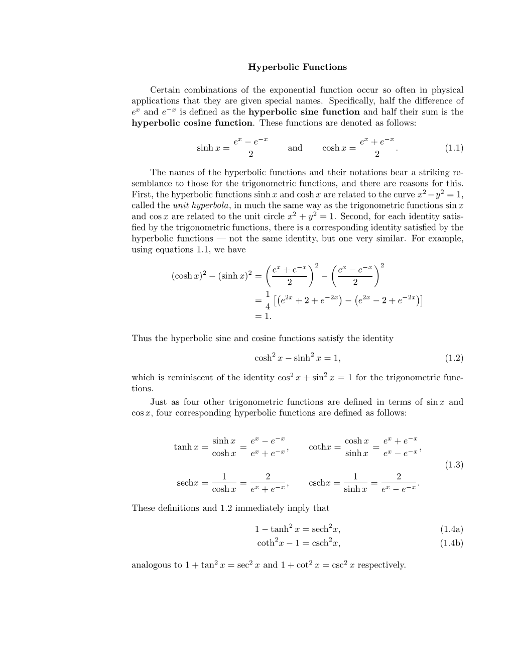 Hyperbolic Functions Certain Combinations of the Exponential