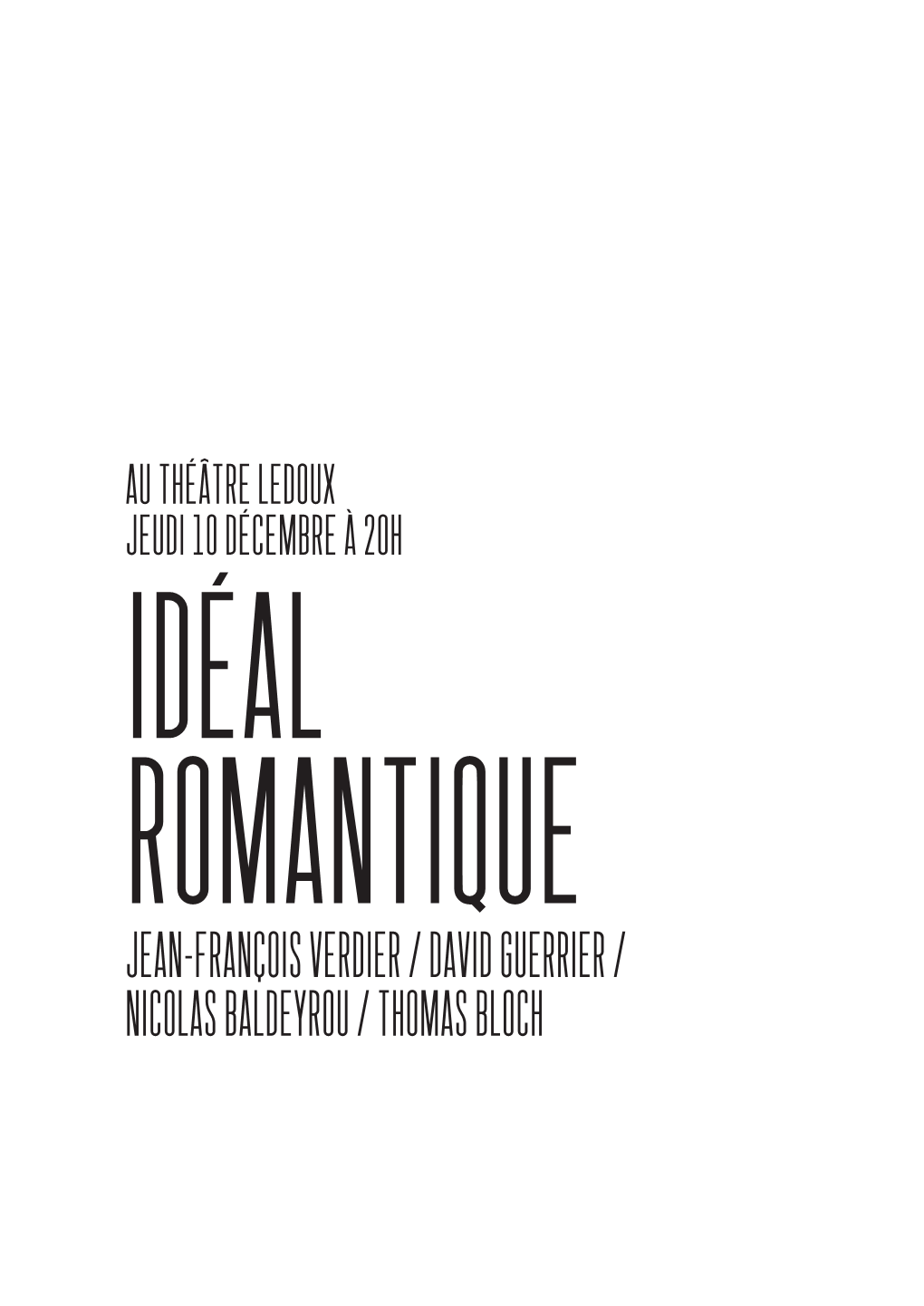 Jean-François Verdier / David Guerrier / Nicolas Baldeyrou / Thomas Bloch Idéal Romantique