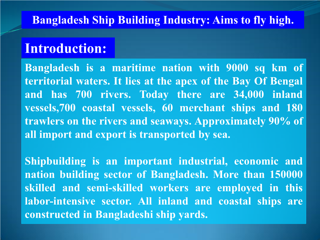 Introduction: Bangladesh Is a Maritime Nation with 9000 Sq Km of Territorial Waters