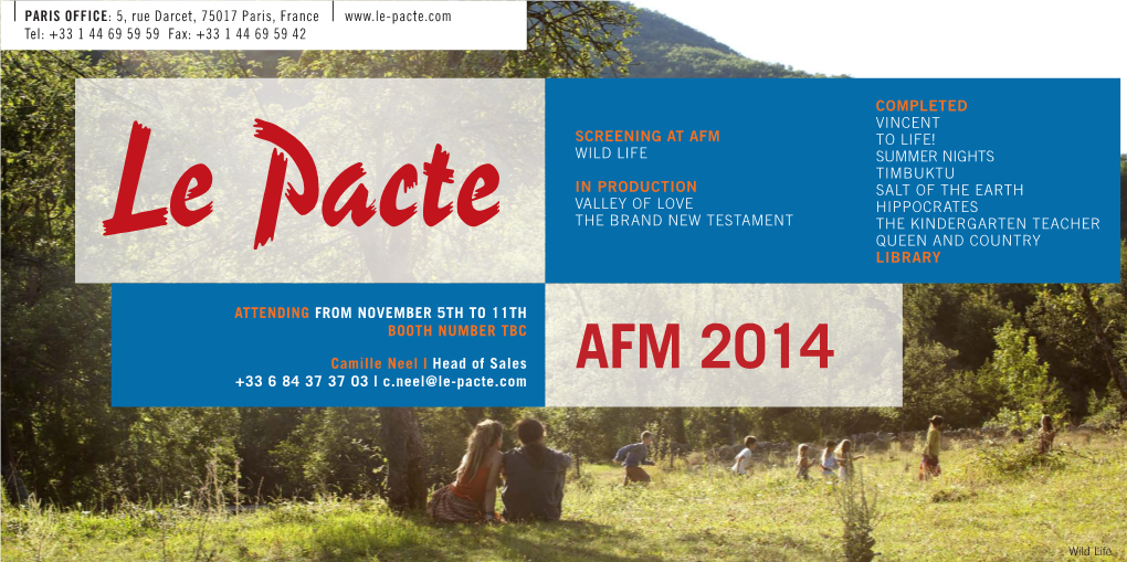 AFM 2014 +33 6 84 37 37 03 | C.Neel@Le-Pacte.Com