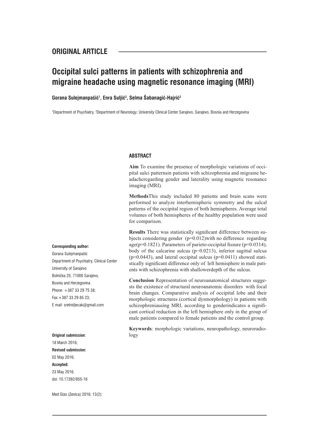 Occipital Sulci Patterns in Patients with Schizophrenia and Migraine Headache Using Magnetic Resonance Imaging (MRI)