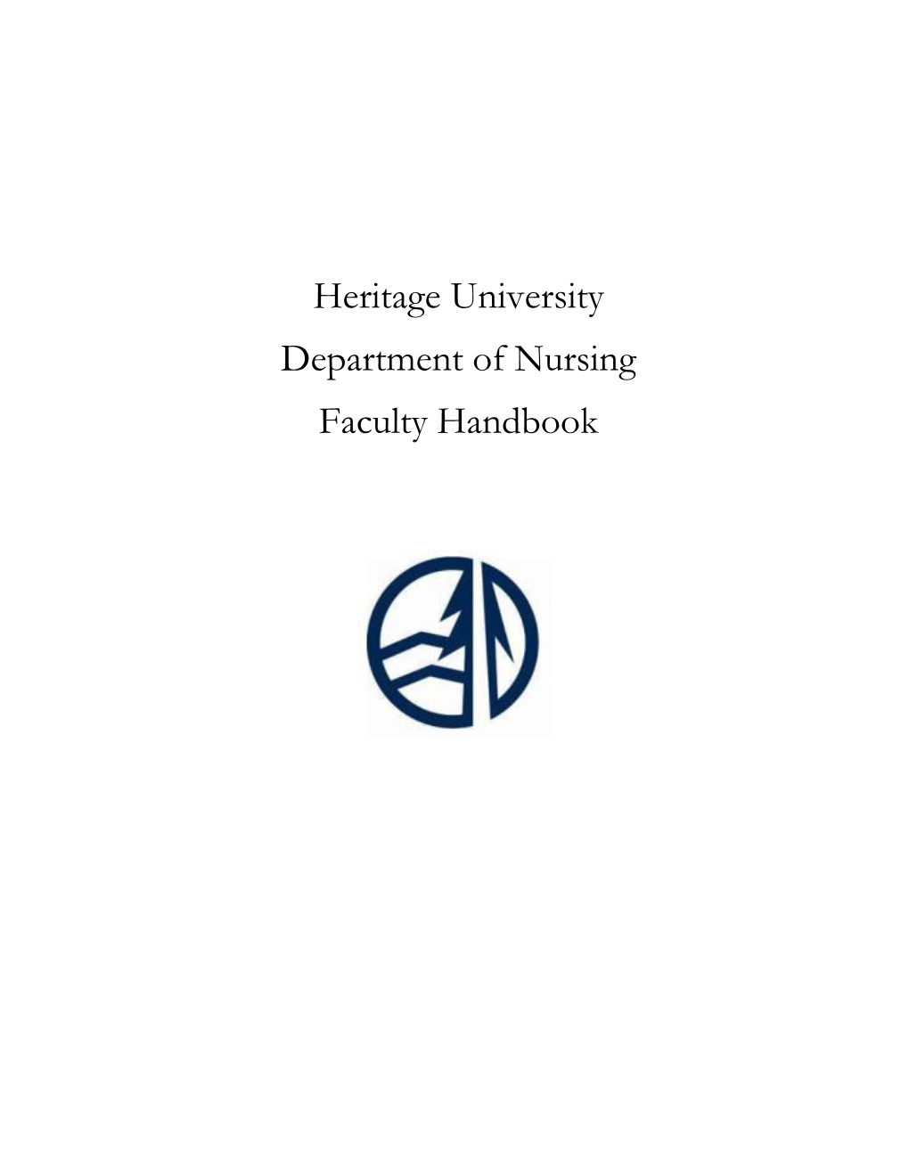Heritage University Department of Nursing Faculty Handbook