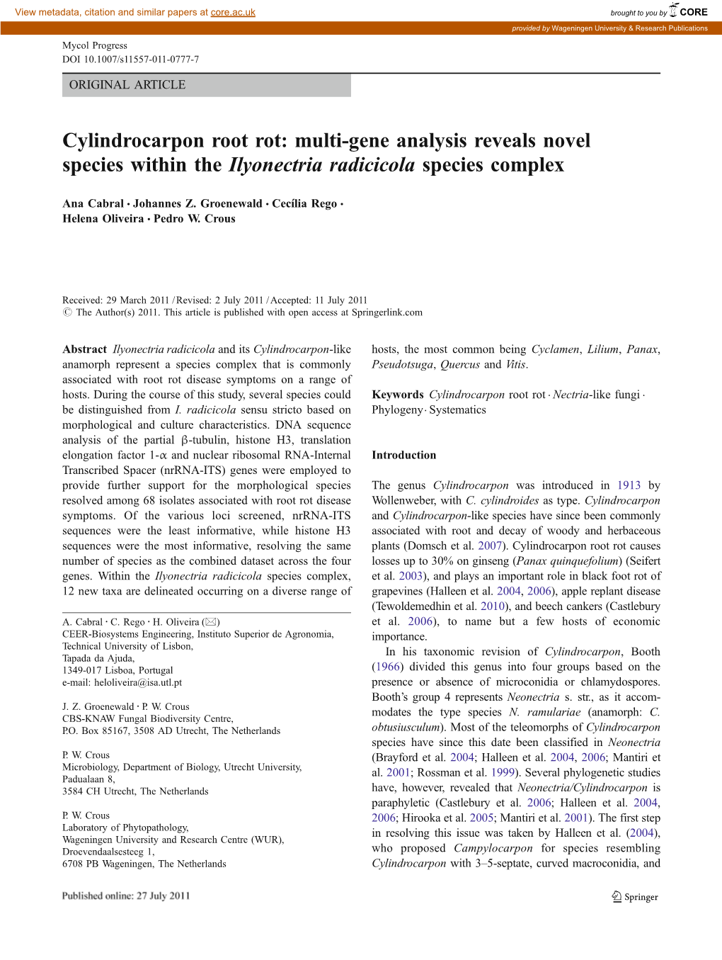 Cylindrocarpon Root Rot: Multi-Gene Analysis Reveals Novel Species Within the Ilyonectria Radicicola Species Complex