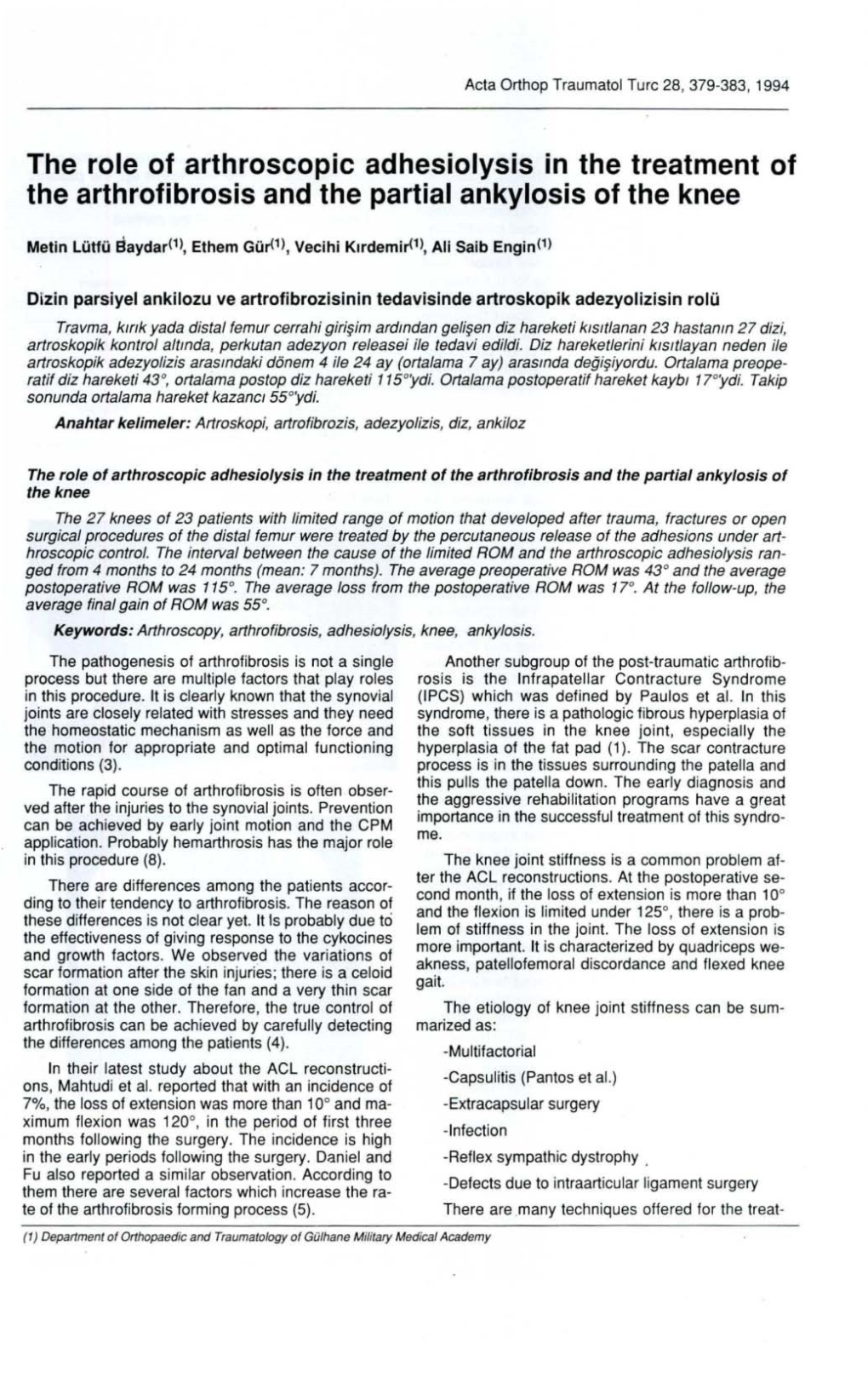 The Role of Arthroscopic Adhesiolysis in the Treatment of the Arthrofibrosis and the Partial Ankylosis of the Knee