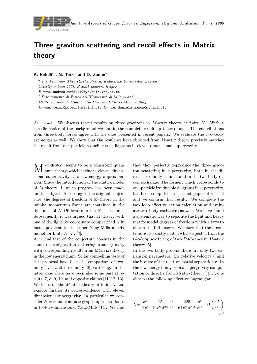 Three Graviton Scattering and Recoil Effects in Matrix Theory