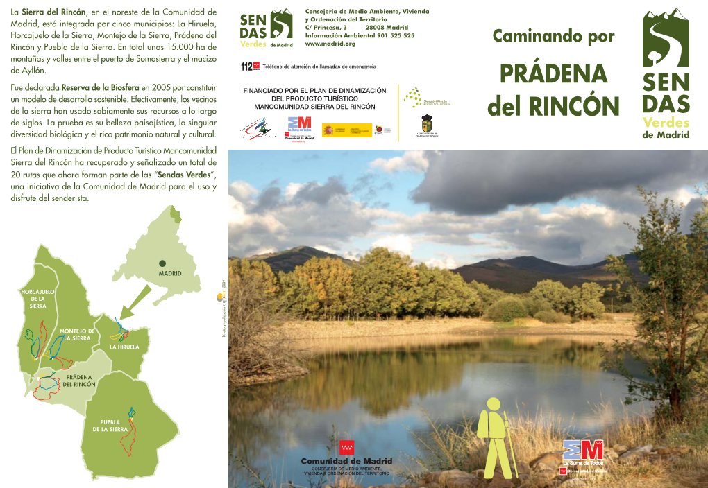 PRÁDENA DEL RINCÓN Diversidad Biológica Y El Rico Patrimonio Natural Y Cultural