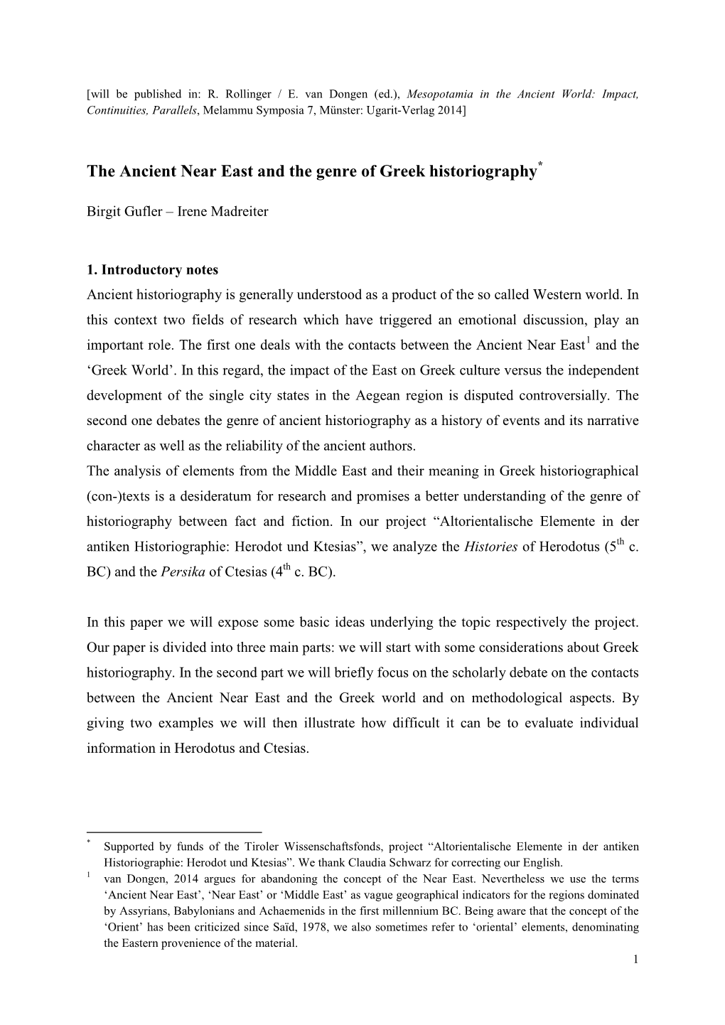 The Ancient Near East and the Genre of Greek Historiography*