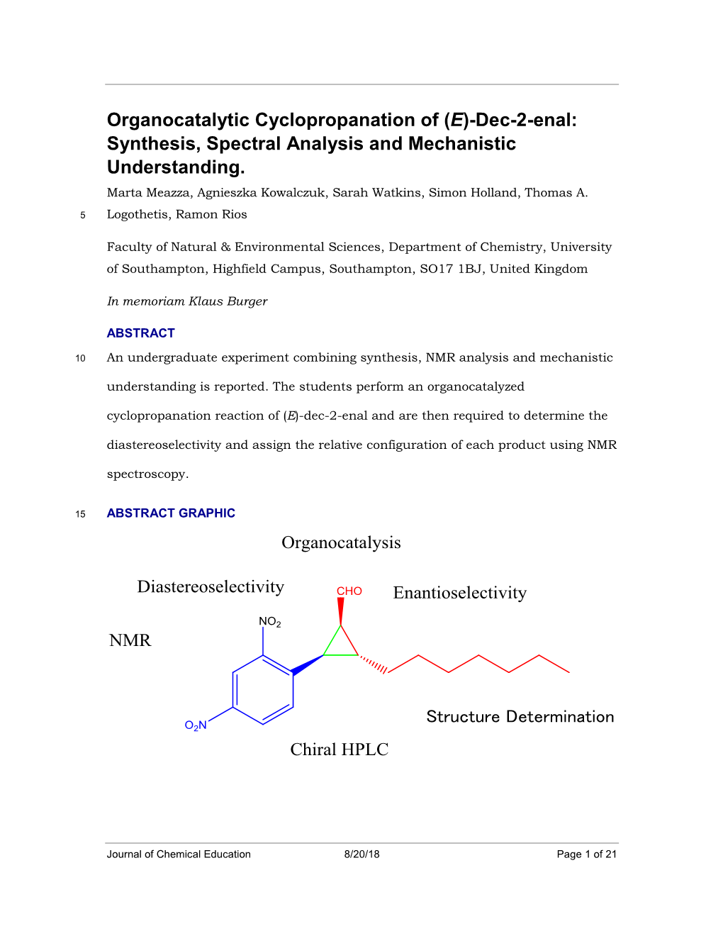 Organocatalytic Cyclopropanation of (E)-Dec-2-Enal: Synthesis, Spectral Analysis and Mechanistic Understanding