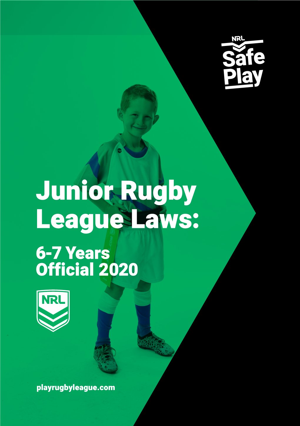 Junior Rugby League Laws: 6-7 Years Official 2020