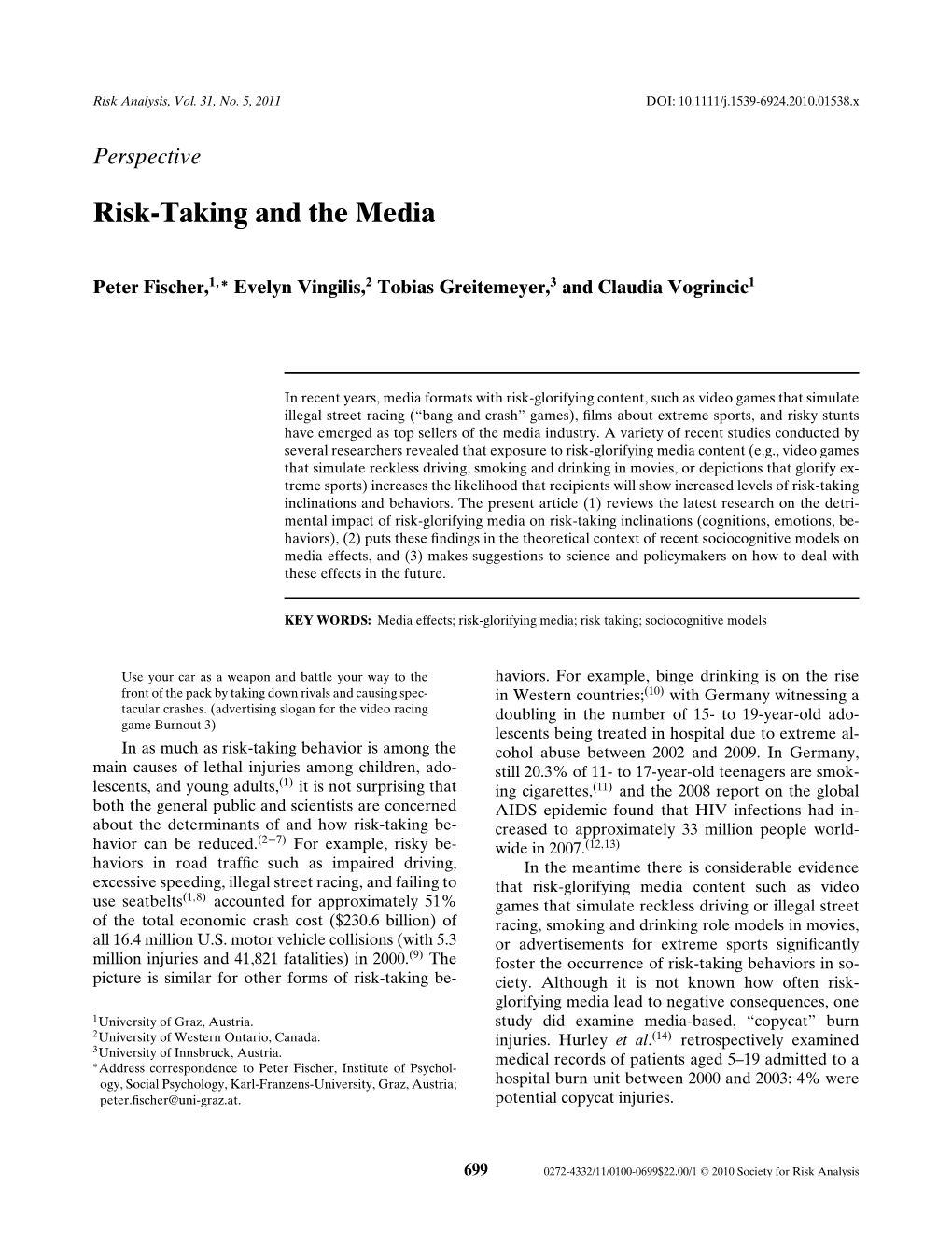 Risk-Taking and the Media