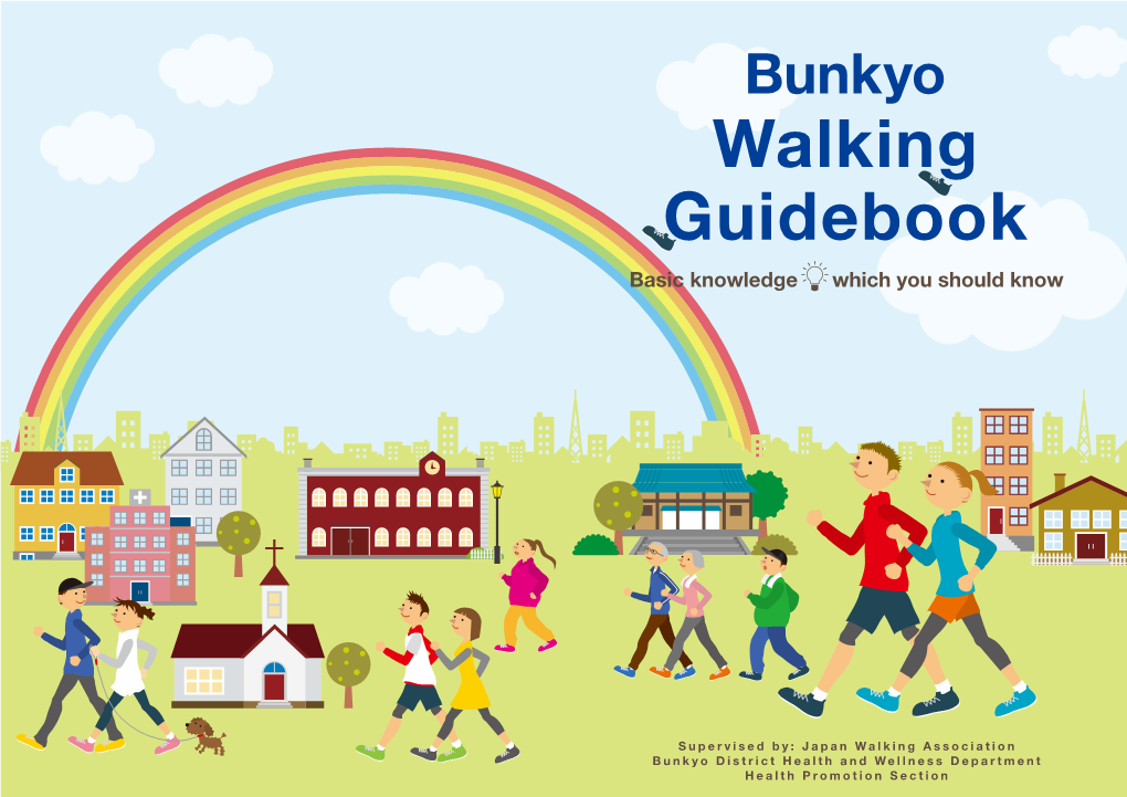 Bunkyo Walking Guidebook Basic Knowledge Which You Should Know