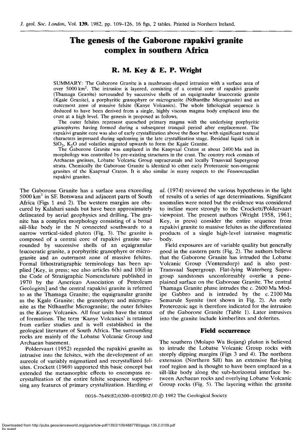 The Genesis of the Gaborone Rapakivi Granite Complex in Southern Africa