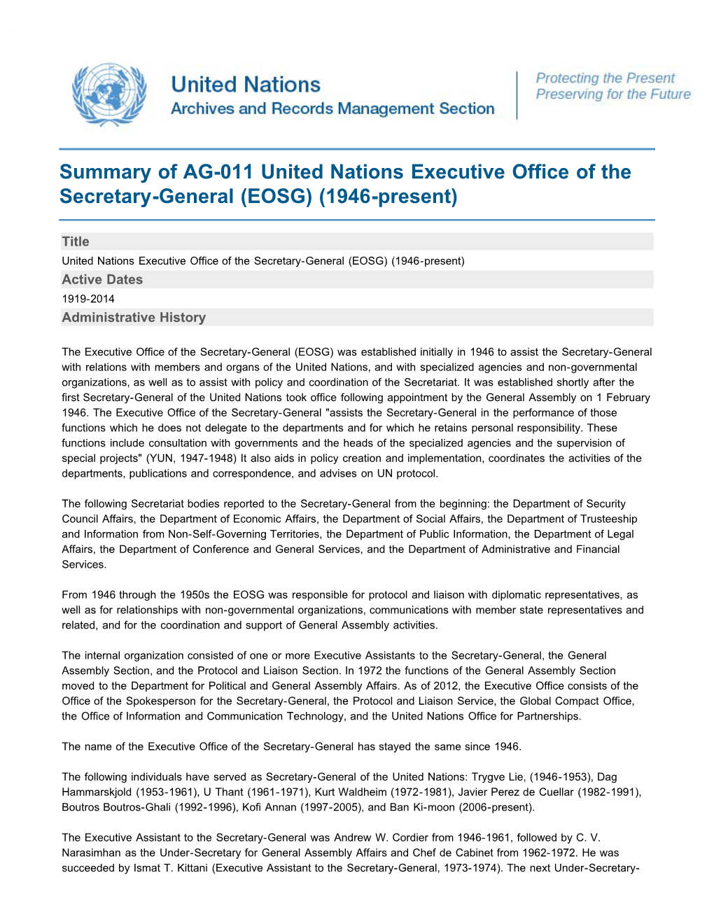 Summary of AG-011 United Nations Executive Office of the Secretary-General (EOSG) (1946-Present)