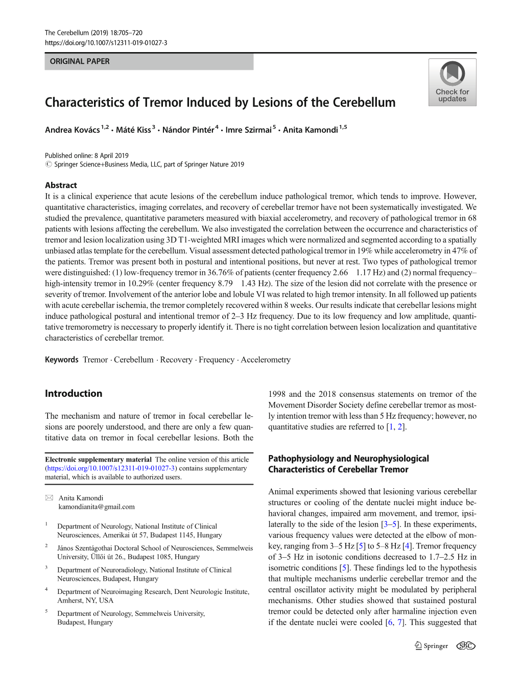 Characteristics of Tremor Induced by Lesions of the Cerebellum