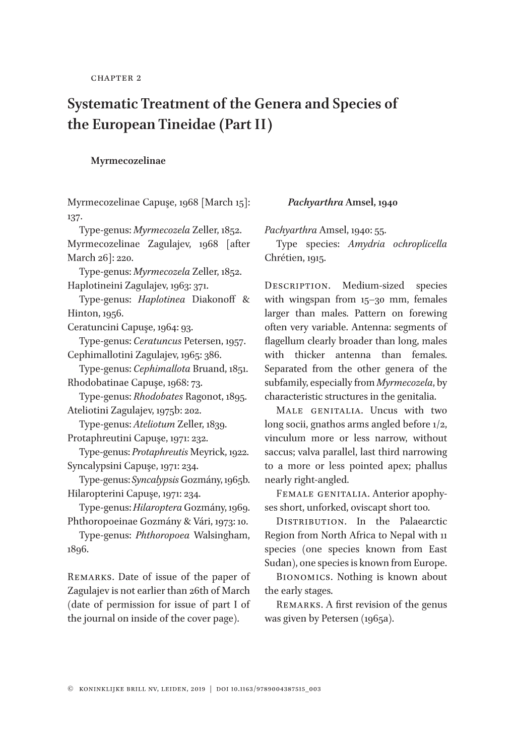Systematic Treatment of the Genera and Species of the European Tineidae (Part II)