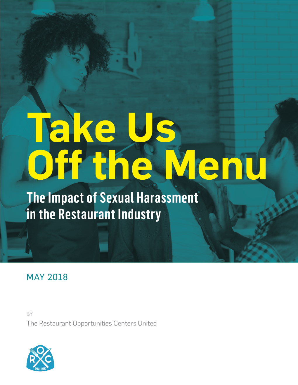 The Impact of Sexual Harassment in the Restaurant Industry