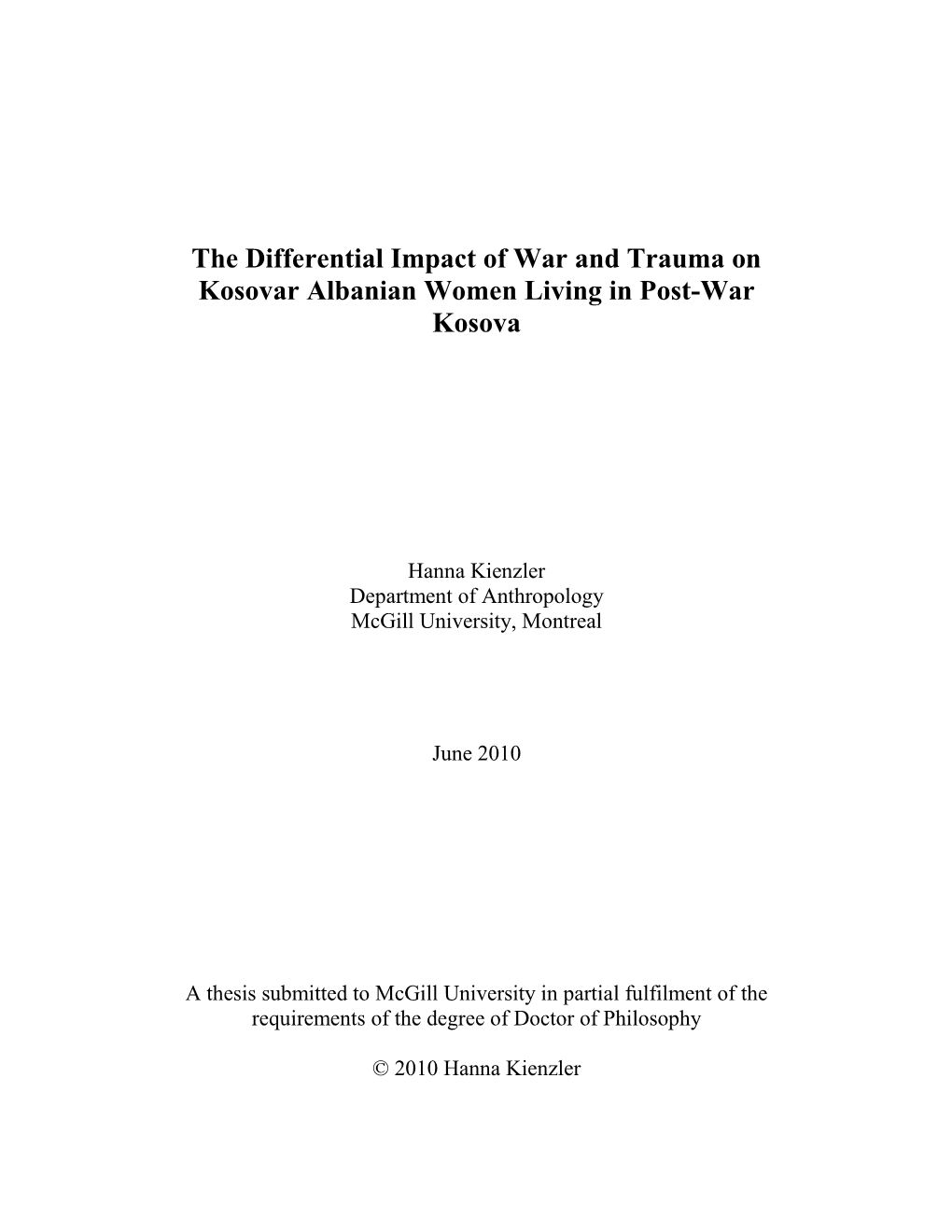 The Differential Impact of War and Trauma on Kosovar Albanian Women Living in Post-War Kosova
