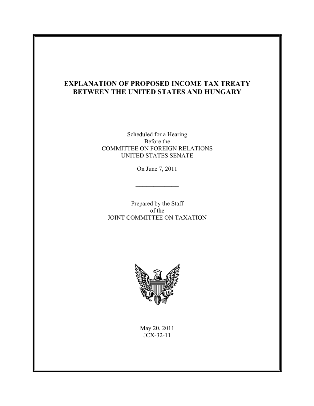 Explanation of Proposed Income Tax Treaty Between the United States and Hungary