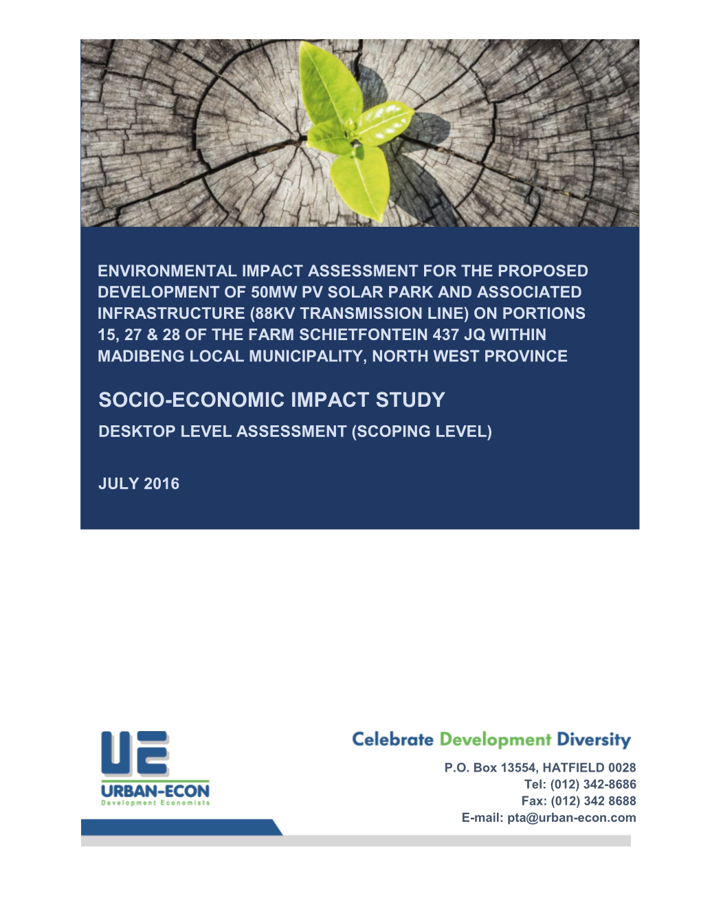 Socio-Economic Impact Assessment Study: Desktop Level Assessment (Scoping Level) 2