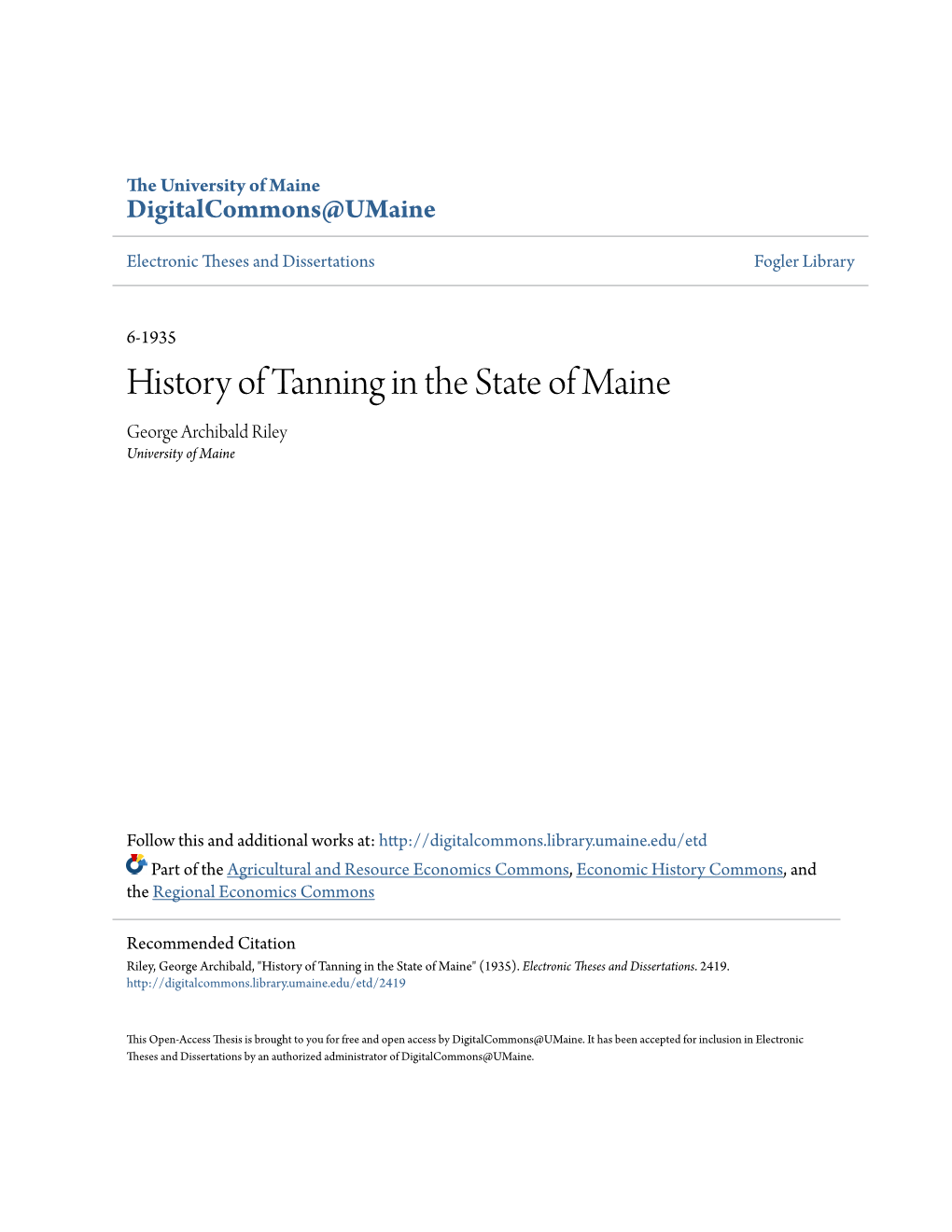 History of Tanning in the State of Maine George Archibald Riley University of Maine