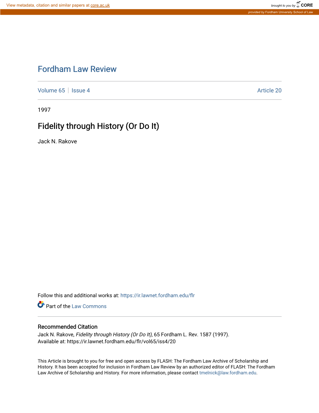 Fidelity Through History (Or Do It)