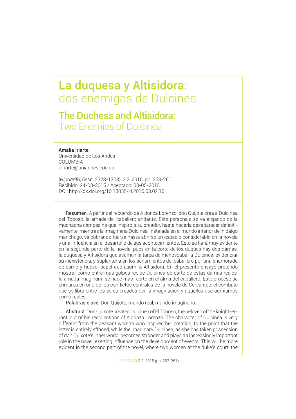 La Duquesa Y Altisidora: Dos Enemigas De Dulcinea the Duchess and Altisidora: Two Enemies of Dulcinea
