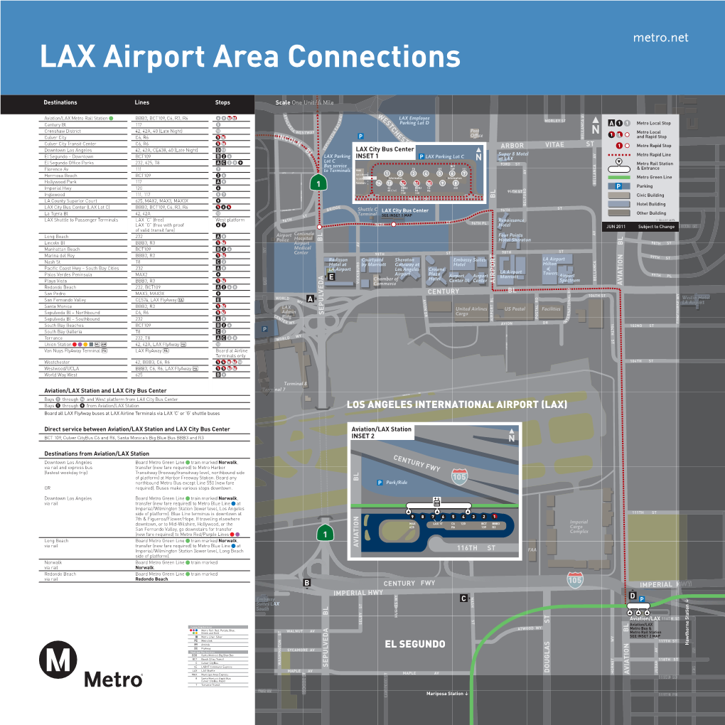 Aviation/LAX Metro Rail Station BBB3, BCT109, C6, R3, R6 69 U LAX Employee V