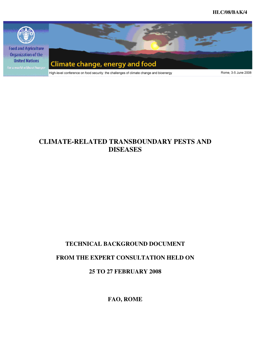 Climate-Related Transboundary Pests and Diseases