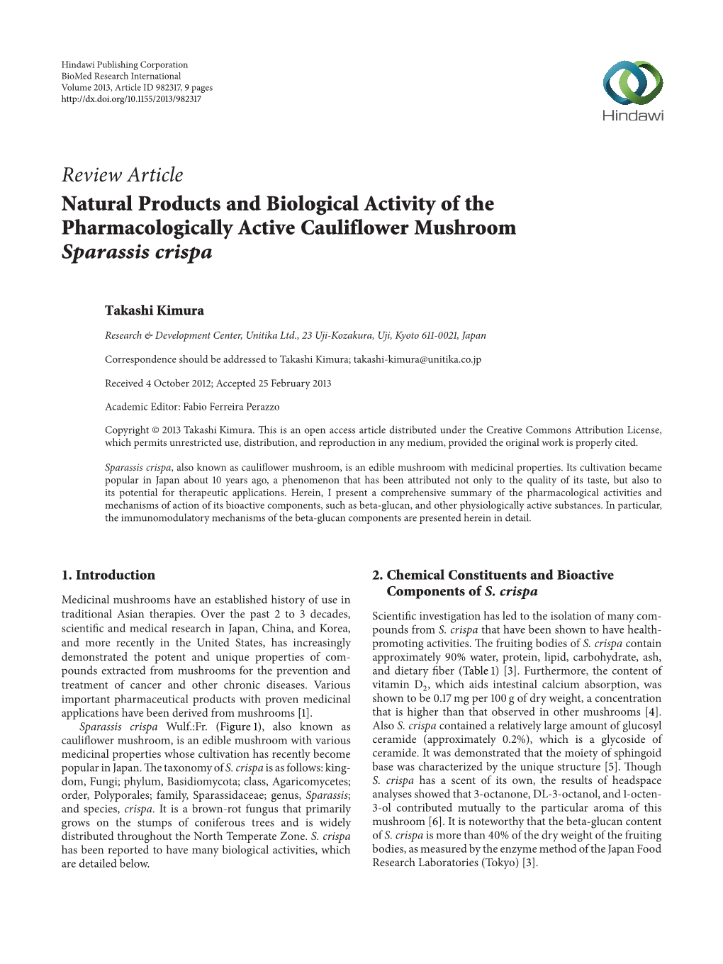 Review Article Natural Products and Biological Activity of the Pharmacologically Active Cauliflower Mushroom Sparassis Crispa