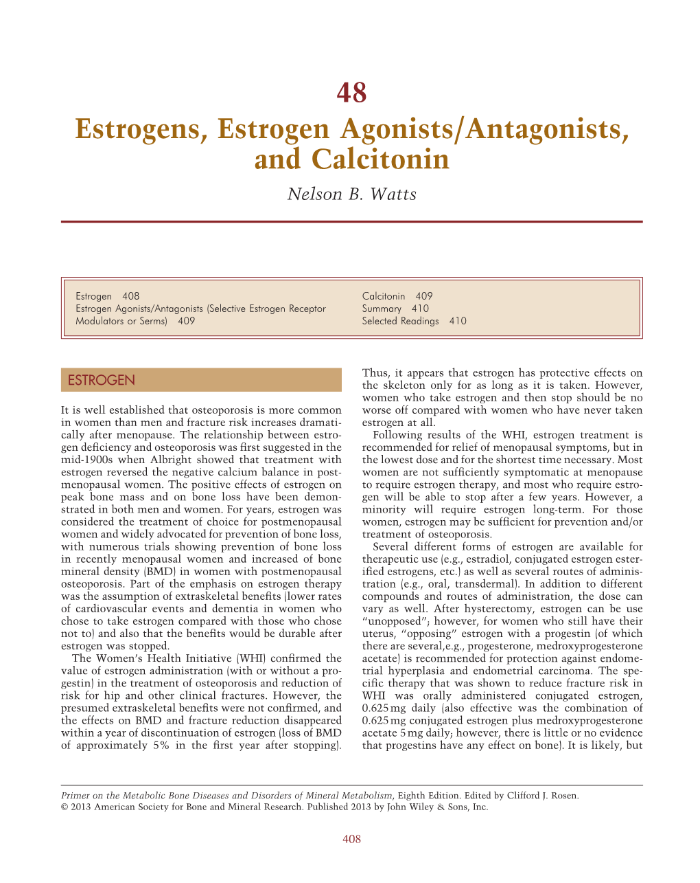 Estrogens, Estrogen Agonists/Antagonists, and Calcitonin Nelson B