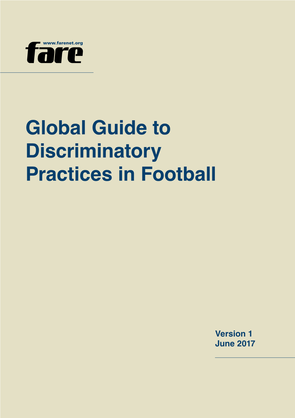 Global Guide to Discriminatory Practices in Football