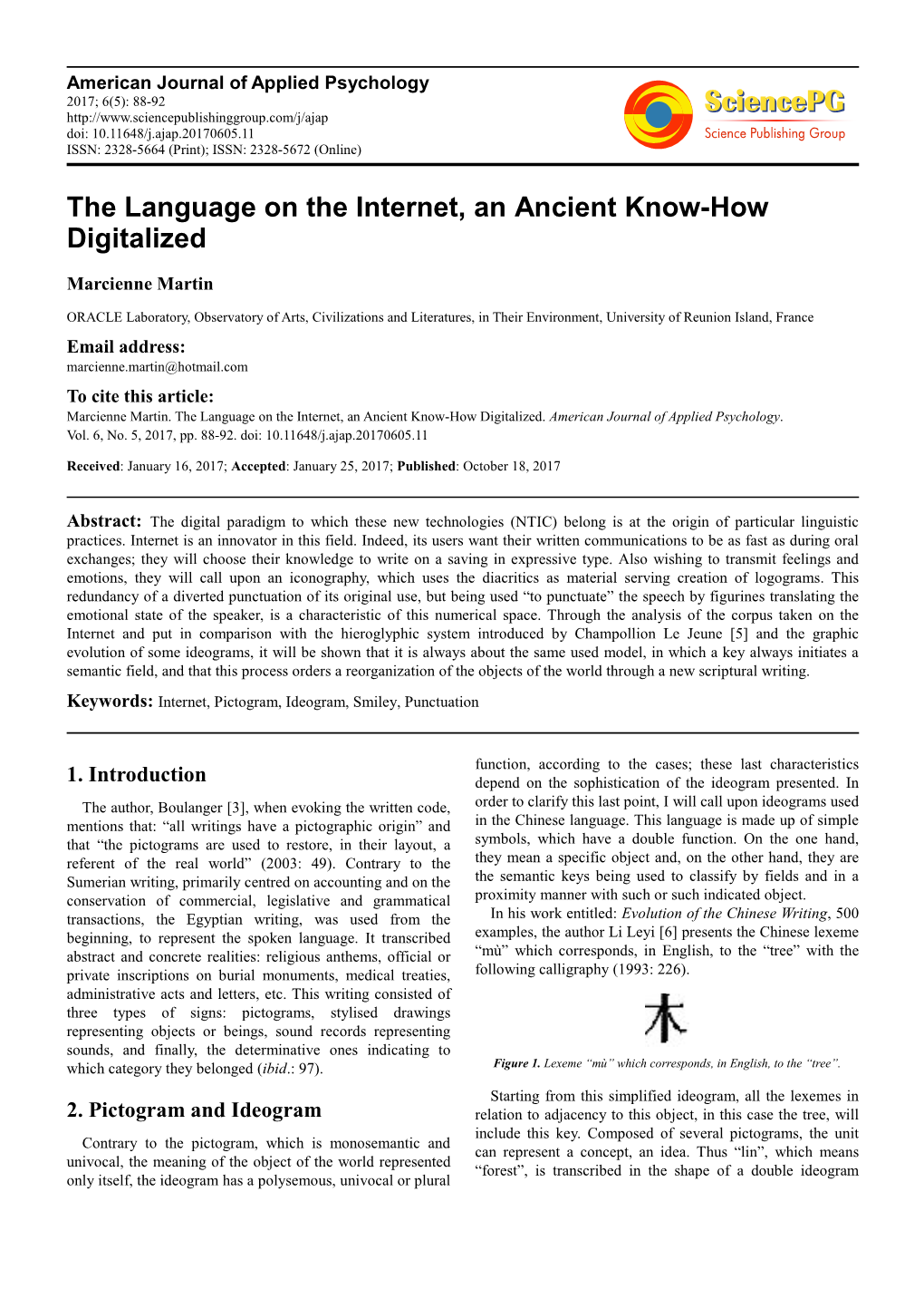 The Language on the Internet, an Ancient Know-How Digitalized