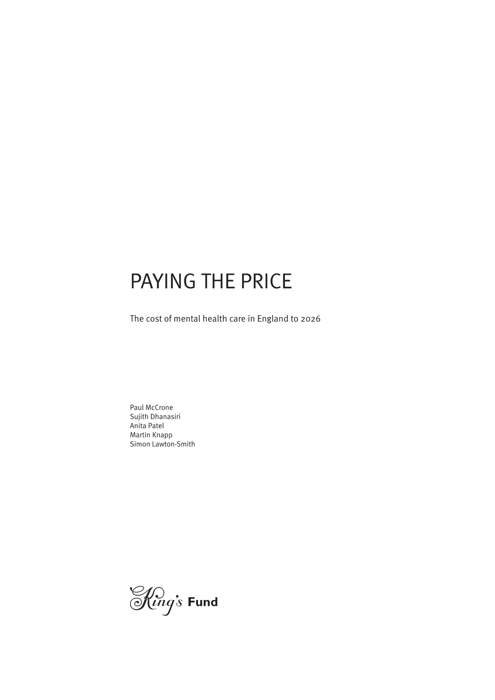 Paying the Price: the Cost of Mental Health Care in England in 2026