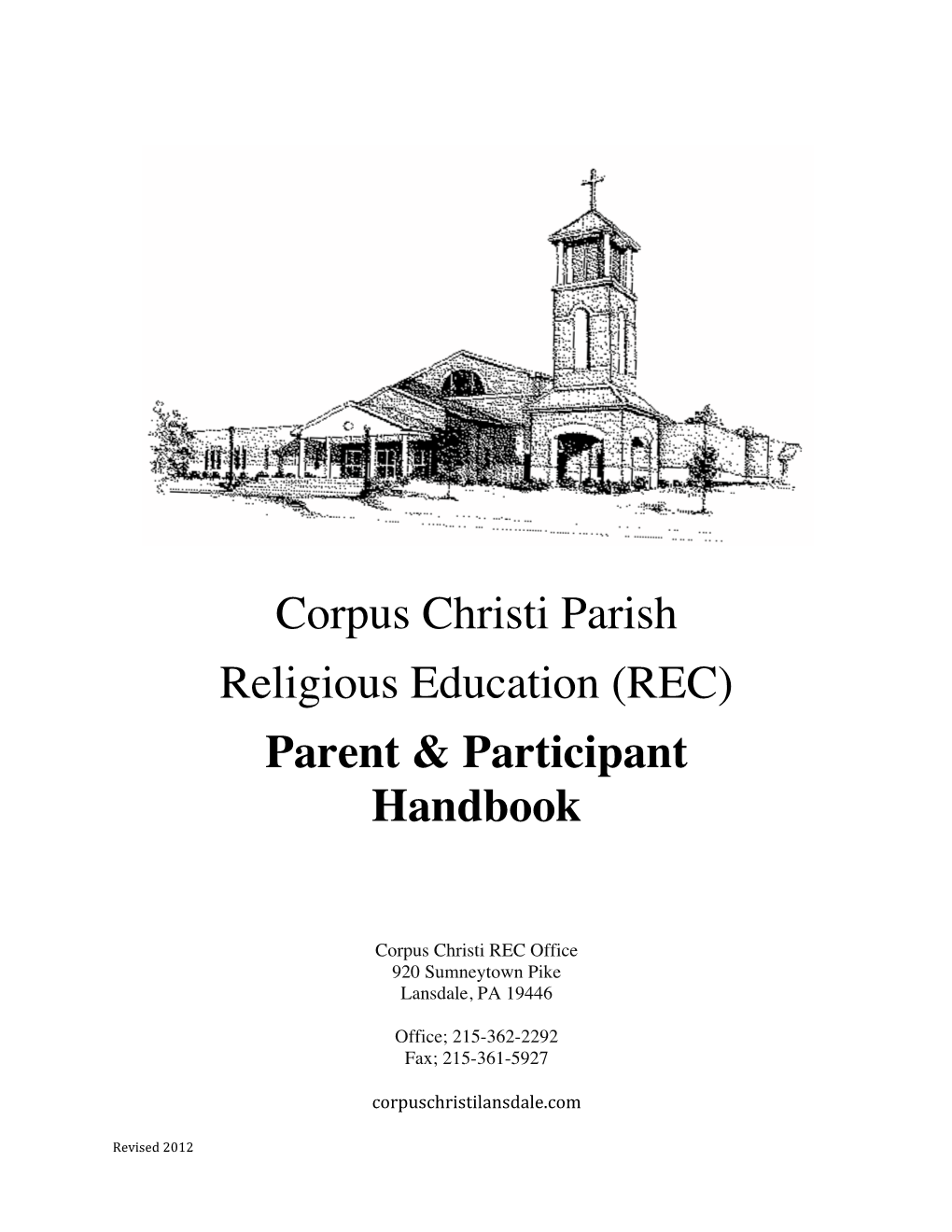 Corpus Christi Parish Religious Education (REC) Parent & Participant Handbook