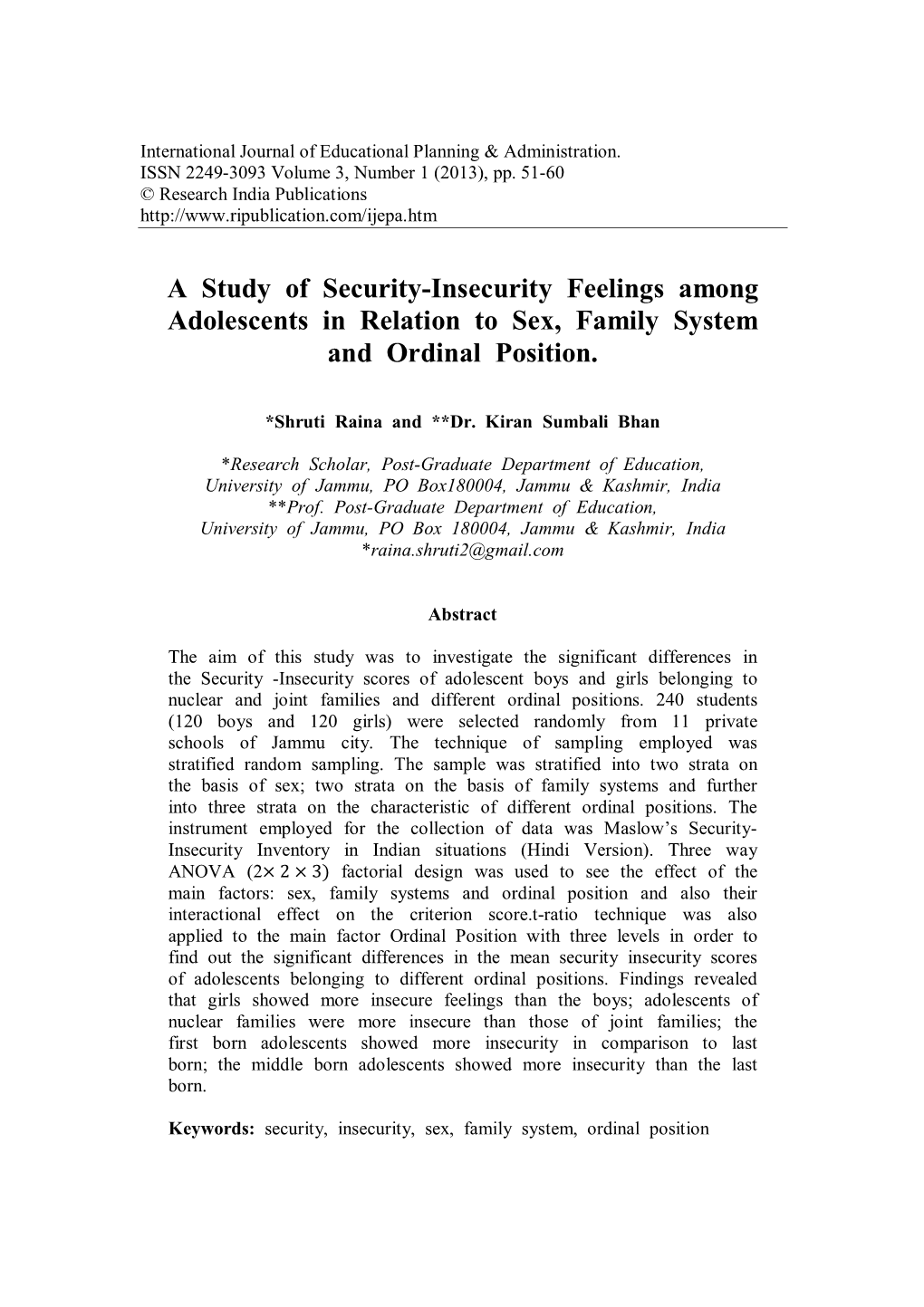 A Study of Security-Insecurity Feelings Among Adolescents in Relation to Sex, Family System and Ordinal Position