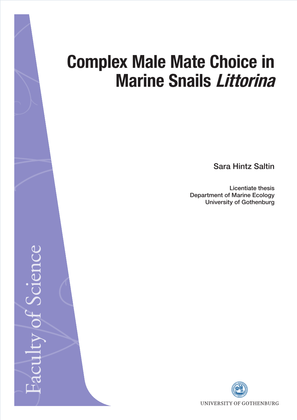 Complex Male Mate Choice in Marine Snails Littorina