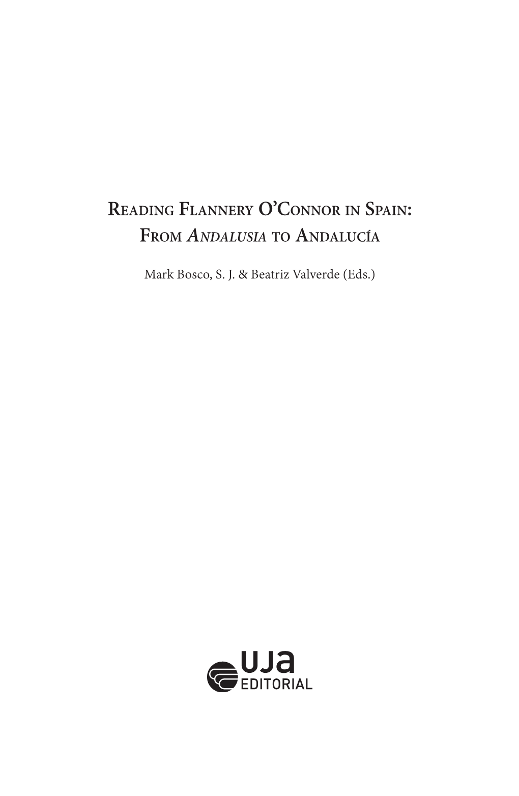 Reading Flannery O'connor in Spain: from Andalusia To