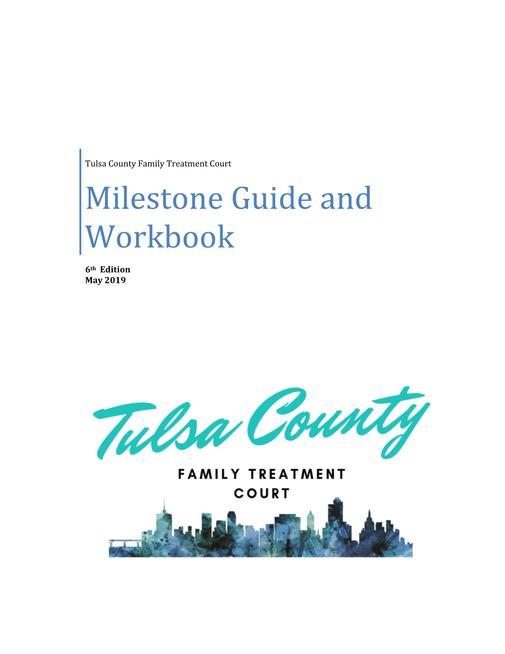 Milestone Guide and Workbook