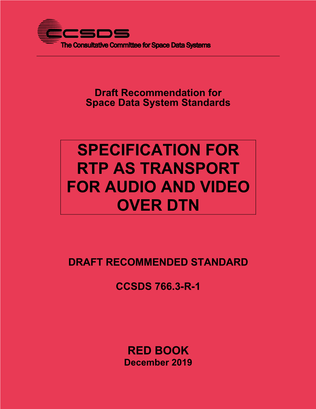 CCSDS 766.3-R-1, Specification for RTP As Transport for Audio And
