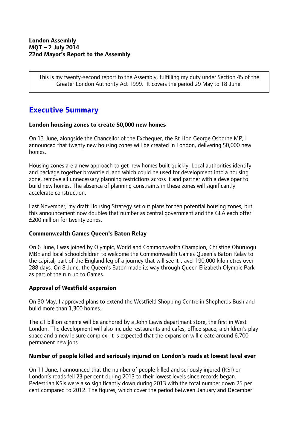 London Assembly MQT – 2 July 2014 22Nd Mayor’S Report to the Assembly