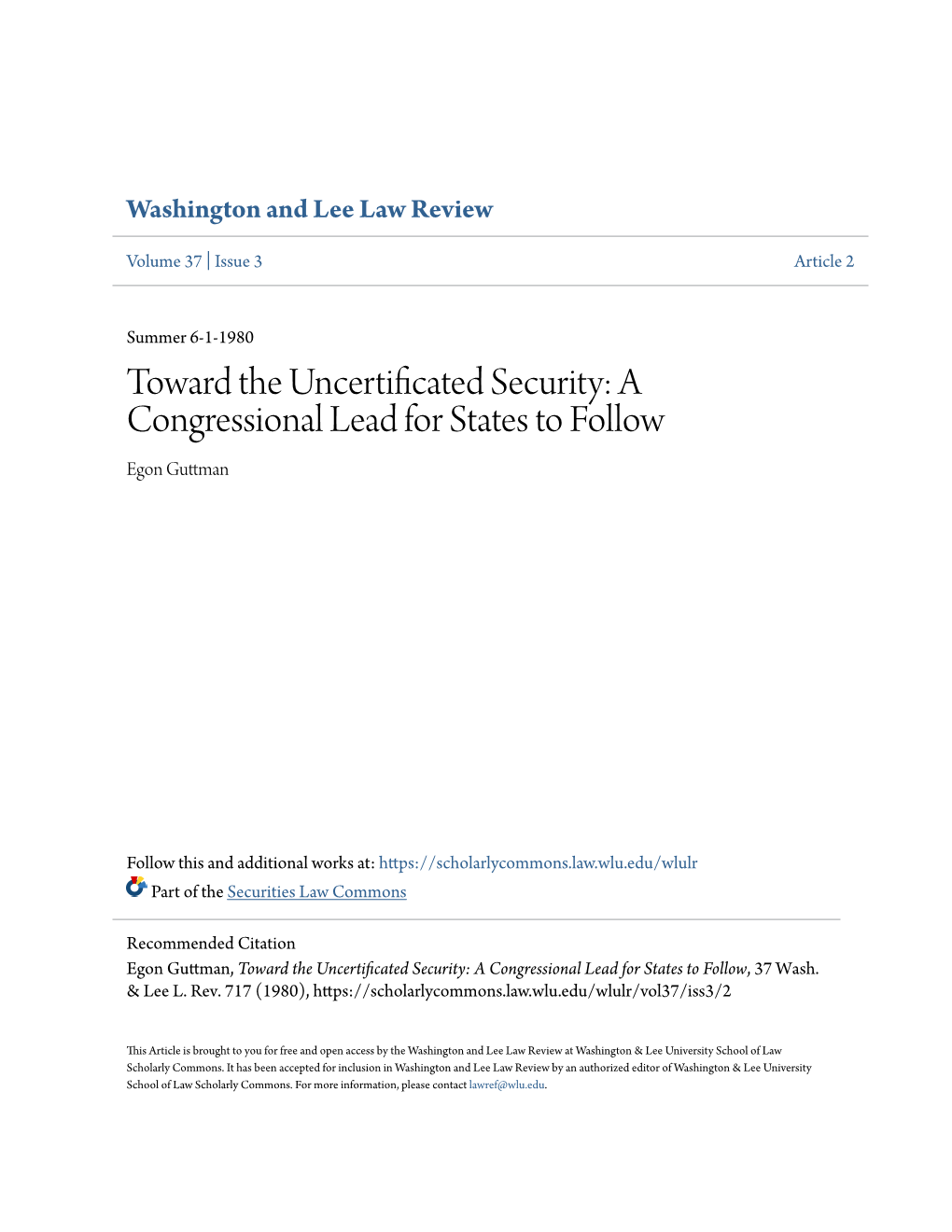 Toward the Uncertificated Security: a Congressional Lead for States to Follow Egon Guttman