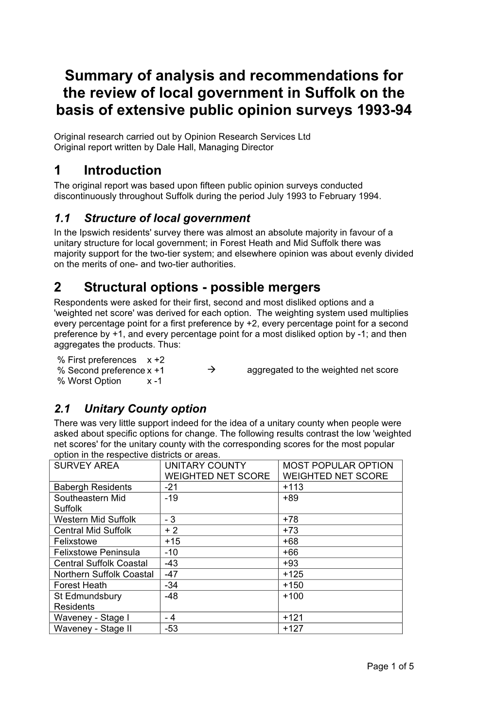 Summary of Analysis and Recommendations for the Review of Local Government in Suffolk on the Basis of Extensive Public Opinion Surveys 1993-94