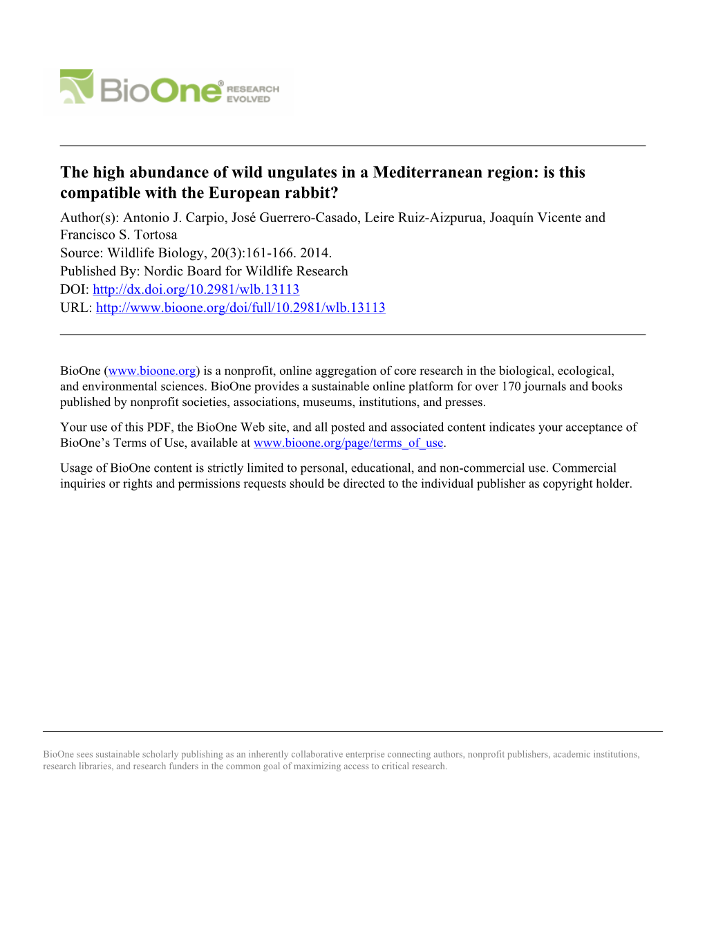 The High Abundance of Wild Ungulates in a Mediterranean Region: Is This Compatible with the European Rabbit? Author(S): Antonio J