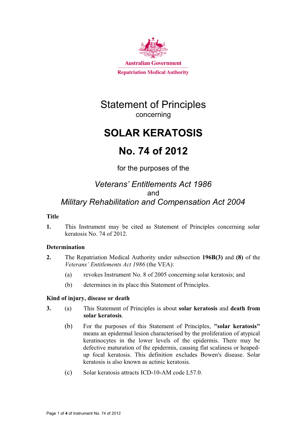 Statement of Principles 74 of 2012 Solar Keratosis Balance of Probabilities