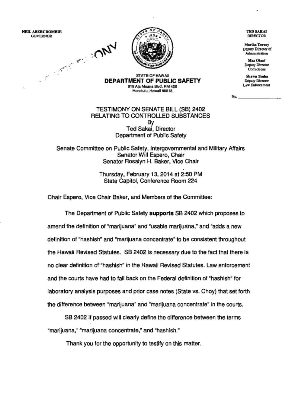 TESTIMONY on SENATE BILL (SB) 2402 RELATING to CONTROLLED SUBSTANCES by Ted Sakai, Director Department of Public Safety