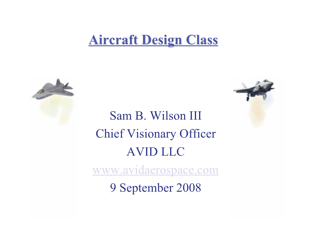 Aircraft Design Class 2008