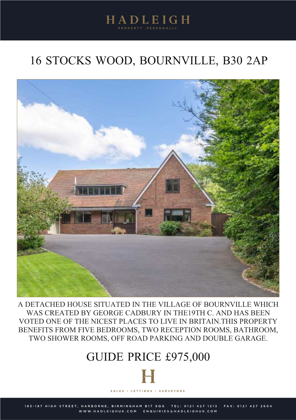 16 Stocks Wood, Bournville, B30 2Ap Guide Price £975,000